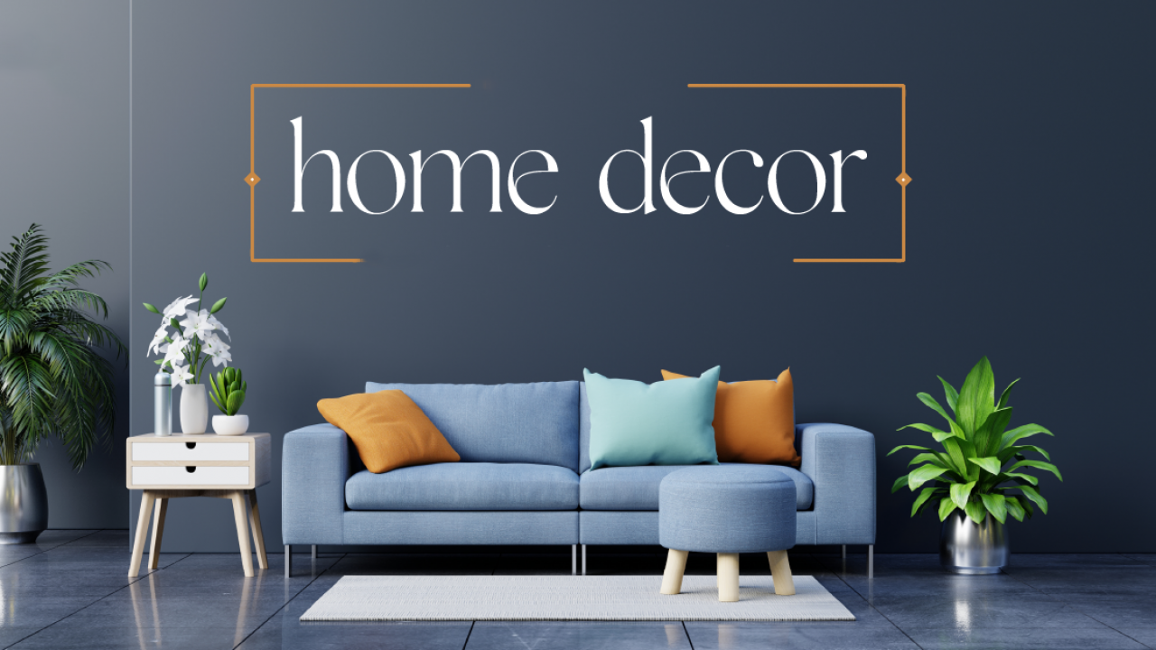 Home and Decor